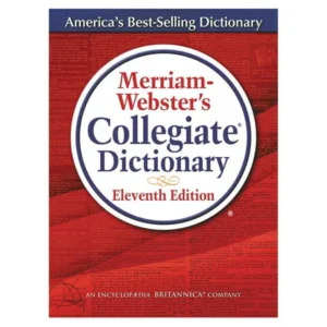 Merriam Webster Merriam-Websterâ€™s Collegiate Dictionary, 11th Edition, Hardcover, 1,664 Pages