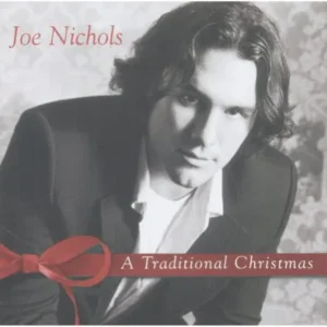 A TRADITIONAL CHRISTMAS [JOE NICHOLS] [CD] [1 DISC]