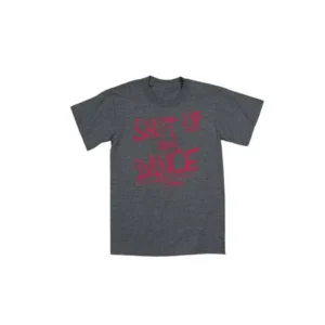 Shut Up And Dance Fun Kids Trendy Hip-Youth T-Shirt