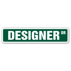 Designer Street Sign interior fashion deDecal clothes furniture