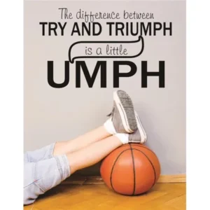 Wall Decal : The Difference Between Try & Triumph Is A Little Umph Sports Workout Exercise Fitness Quote Man Women 16x24 Inches