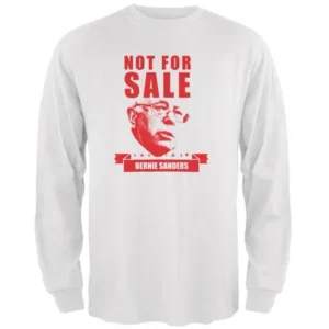 Election 2020 Bernie Not For Sale White Adult Long Sleeve T-Shirt - X-Large