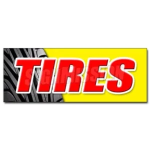 TIRES DECAL sticker sale name brand rotation wheels oil change repair