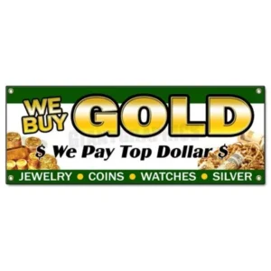 WE BUY GOLD 1 BANNER SIGN pawn shop coins jewelry silver trade fast cash