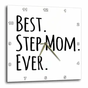 3dRose Best Step Mom Ever - Gifts for family and relatives - stepmom - stepmother - Good for Mothers day, Wall Clock, 13 by 13-inch