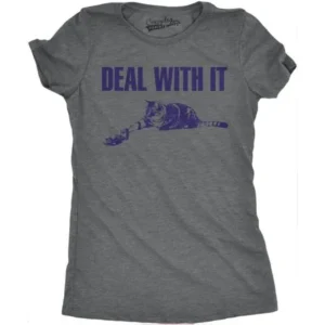 Womens Deal With It Funny Tee Cat Face Shirt Hilarious Novelty Graphic T shirt