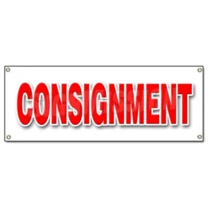 48"x120" CONSIGNMENT BANNER SIGN secondhand brands clothes furniture store