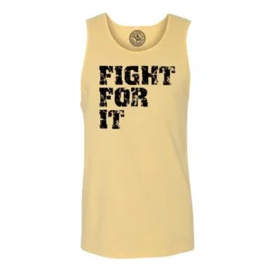 Fight For it Workout Apparel Mens Tank Top T-Shirt