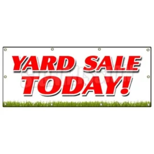 48"x120" YARD SALE TODAY BANNER SIGN household tools new used furniture toys