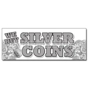 12" WE BUY SILVER COINS DECAL sticker numismatist cash collector proof sales