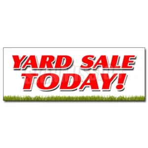 YARD SALE TODAY DECAL sticker household tools new used furniture toys
