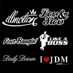 iJDMTOY JDM illmotion Low & Slow FourBangin Like A Boss Daily Driven Combo Deal Stickers Decals SET