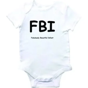 DWV - Funny Baby Onesie - Fbi Fabulously Beautifulâ€¦ - Shortsleeve Baby to Toddler