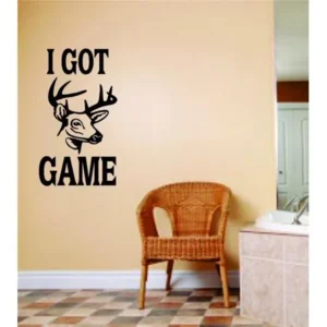 Custom Wall Decal I Got Game With Deer Buck Head Image Animal Hunting Hunter Man Gun Boys Men Kids Sticker Vinyl Wall 12 X 24"