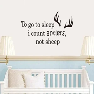 Wall Decal Vinyl Sticker Decals Art Decor Design Bedroom Nursery I go to sleep i count antlers not sheep Baby Kids Horns Fashion Gift (r1400)