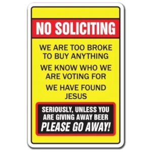 No Soliciting Too Broke To Buy Unless You Have Beer [3 Pack] of Vinyl Decal Stickers | 3.3" X 5" | Indoor/Outdoor | Funny decoration for Laptop, Car, Garage , Bedroom, Offices | SignMission