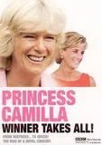 Royals Today: Princess Camilla - Winner Takes All! [DVD] [2005]