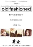 Old Fashioned [DVD] [2015]