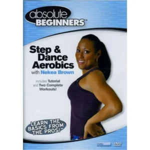 Absolute Beginners Fitness: Step & Dance Aerobics with Nekea Brown (DVD)