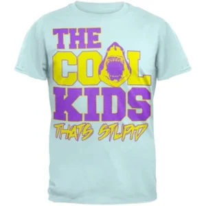 Cool Kids - That'S Stupid T-Shirt - X-Large